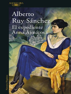 cover image of El expediente Anna Ajmátova